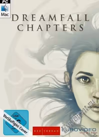 Главы dreamfall книги 1-5 / Dreamfall Chapters: Books 1-5 (RePack)