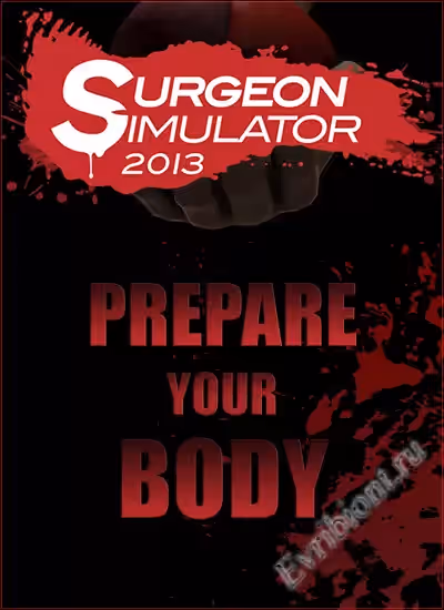 Симулятор хирурга 2013 / Surgeon Simulator 2013 (RePack)