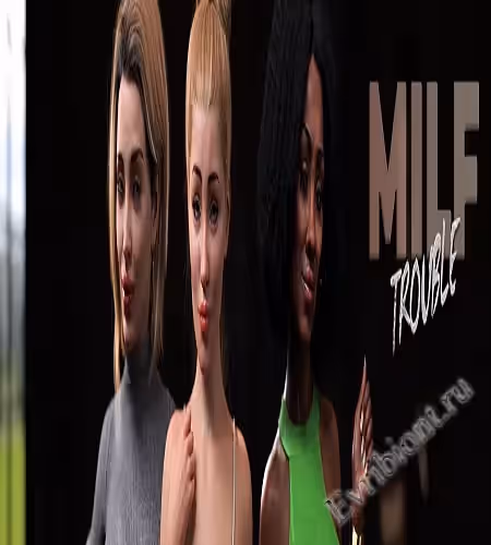 Проблема с милфой / Milf Trouble