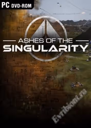Пепел сингулярности / Ashes of the Singularity