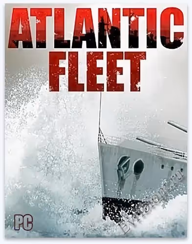 Атлантический флот / Atlantic Fleet (RePack)