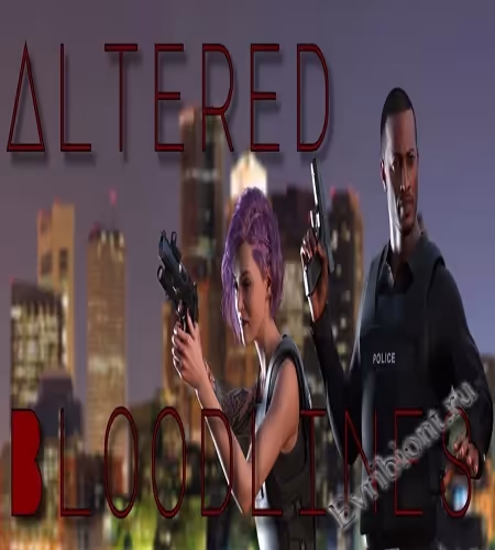 Измененные родословные / Altered Bloodlines