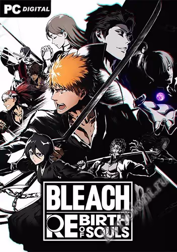 BLEACH Rebirth of Souls (Лицензия)