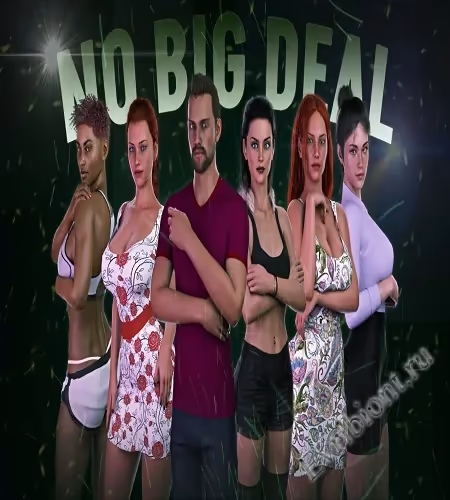 Нет большого значения / No Big Deal