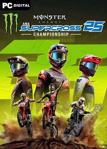 Монстр Энерджи Суперкросс 25 / Monster Energy Supercross 25 - The Official Video Game (Лицензия)