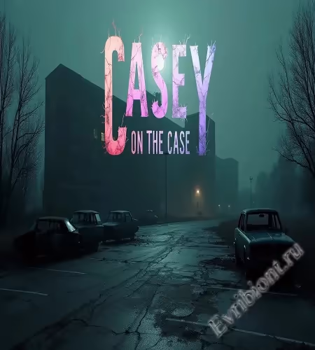 Кейси по делу / Casey On The Case