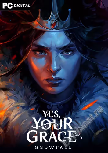 Да, Ваша Светлость 2: Снегопад / Yes, Your Grace 2: Snowfall (Лицензия)