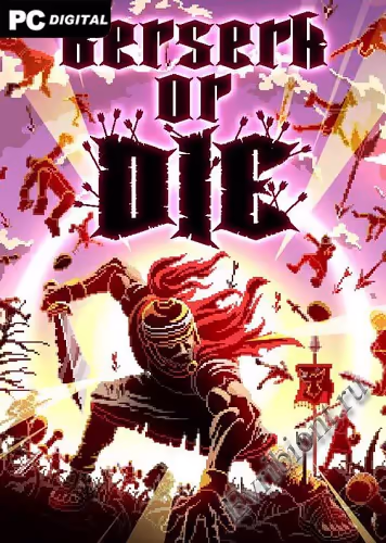 Берсерк или смерть / Berserk or Die (Лицензия)