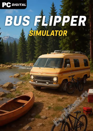 Bus Flipper: Симулятор восстановления автобусов / Bus Flipper: Renovator Simulator (Пиратка)