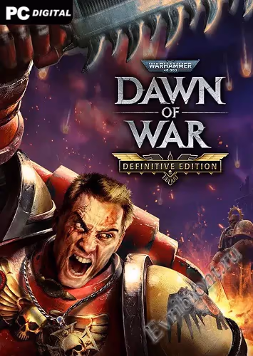 Вархаммер 40000: Рассвет войны - Полное издание / Warhammer 40,000: Dawn of War - Definitive Edition (Лицензия)