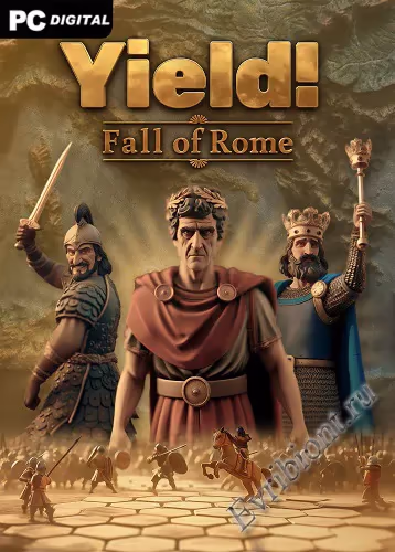 Сдавайтесь! Падение Рима / Yield! Fall of Rome (Лицензия)
