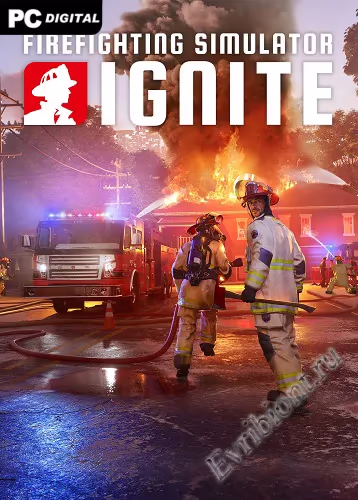 Симулятор пожарного: Вспышка / Firefighting Simulator: Ignite (Лицензия)