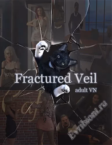 Расколотая завеса / Fractured Veil