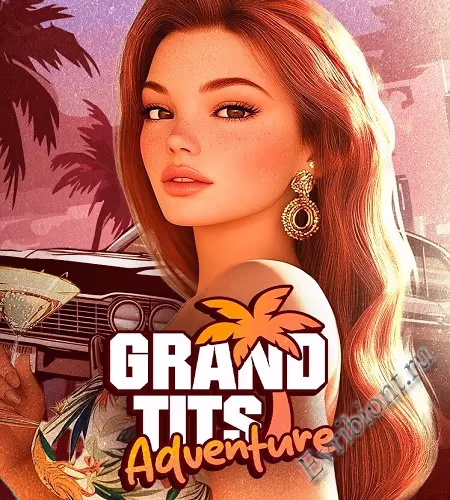 Приключения больших сисек / Grand Tits Adventure