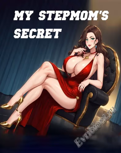 Секрет моей мачехи / My Stepmom's Secret
