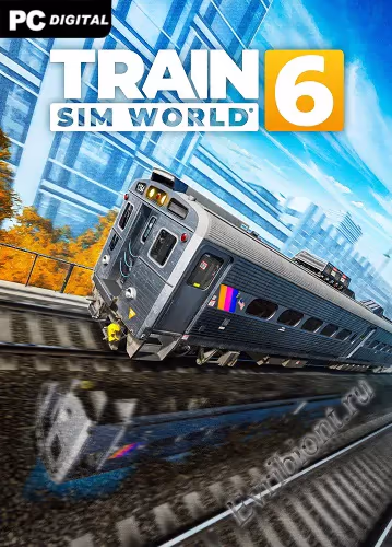 Мир поездов 6 / Train Sim World 6 (Пиратка)