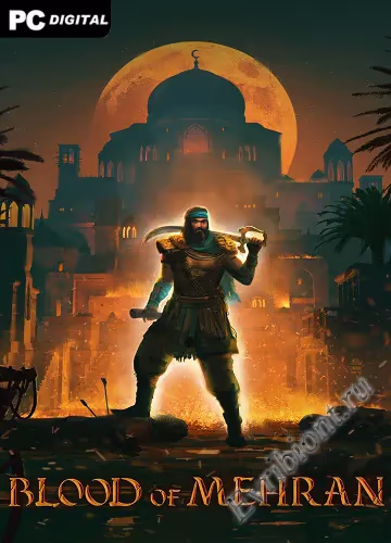 Кровь Мехрана / Blood of Mehran (Пиратка)