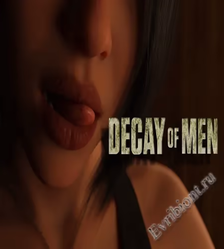 Закат человечества / Decay Of Men