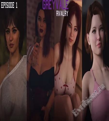 Соперничество в серой долине / Greyvale Rivalry