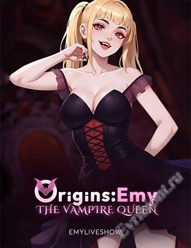Эми в прямом эфире: Эми, королева вампиров / Emyliveshow Origins: Emy The Vampire Queen