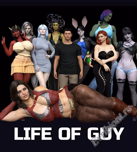 Жизнь парня / Life Of Guy