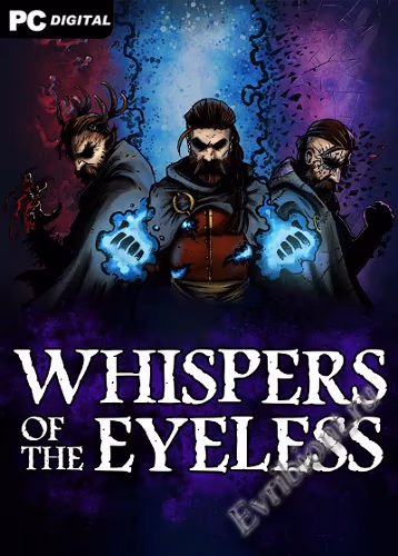 Шепот Безглазых / Whispers of the Eyeless (Пиратка)