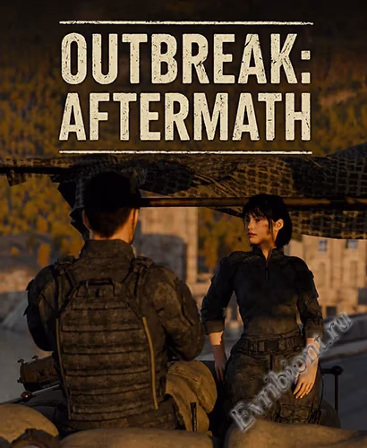 Перерыв: последствия катастрофы / Outbreak: Aftermath