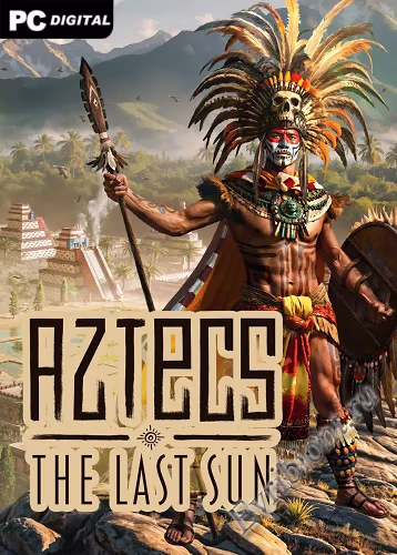 Ацтеки: Последнее солнце / Aztecs: The Last Sun (Лицензия)