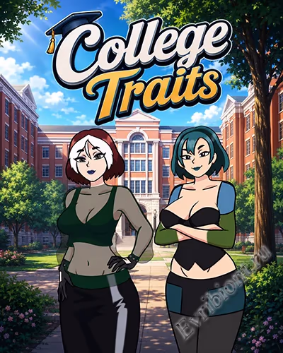 Черты колледжа / College Traits
