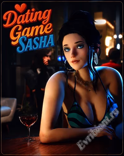 Игра знакомств: Саша / Dating Game: Sasha