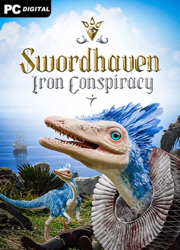 Swordhaven: Железный заговор / Swordhaven: Iron Conspiracy (Лицензия)
