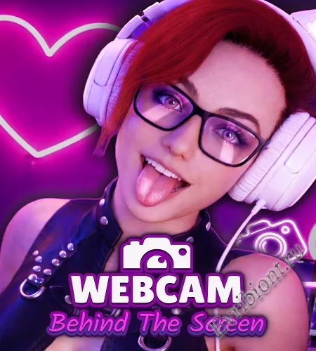 Веб-камера: За экраном / Webcam: Behind The Screen